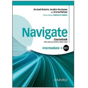 نقد و بررسی کتاب Navigate B1+ Intermediate اثر جمعی از نویسندگان انتشارات آکسفورد توسط خریداران