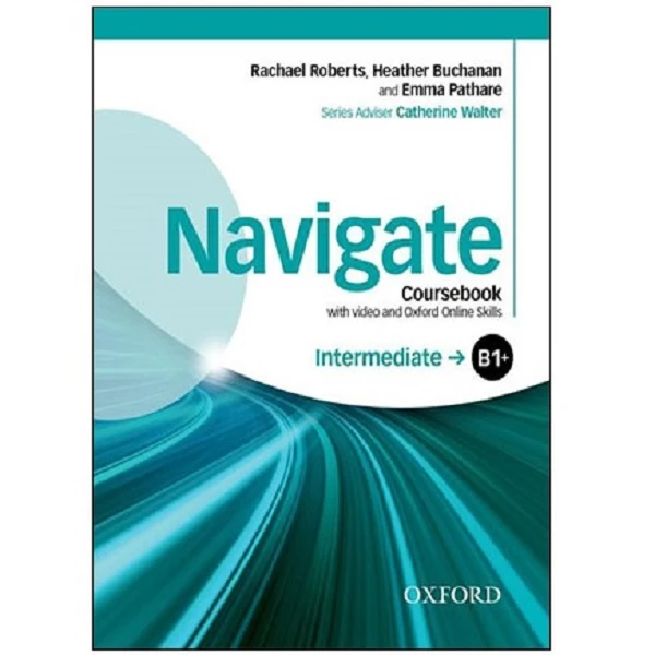 کتاب Navigate B1+ Intermediate اثر جمعی از نویسندگان انتشارات آکسفورد