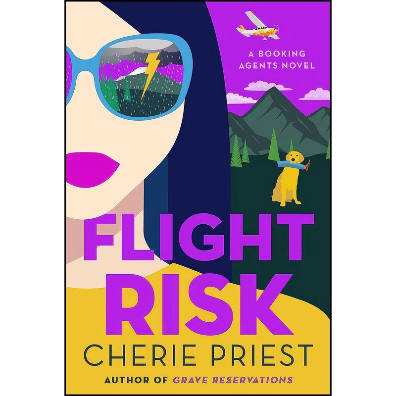 کتاب Flight Risk اثر Cherie Priest انتشارات Atria Books