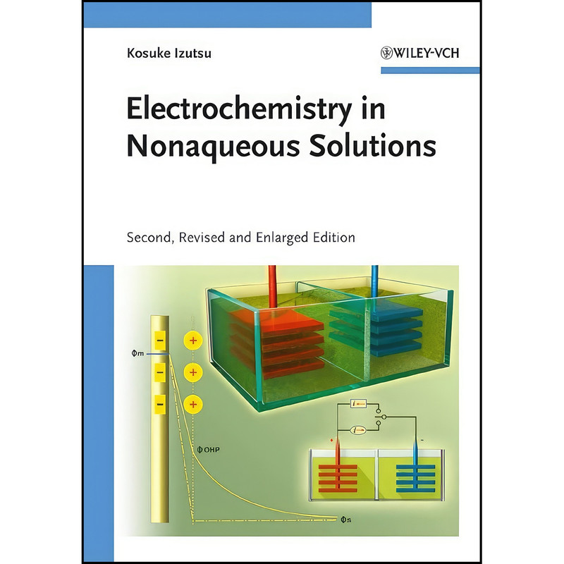 کتاب Electrochemistry in Nonaqueous Solutions اثر Kosuke Izutsu انتشارات Wiley-VCH