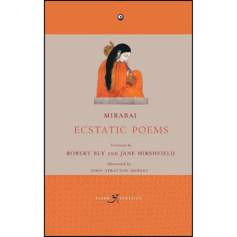 کتاب Mirabai اثر Robert Bly and Jane Hirshfield انتشارات Aleph Book Company