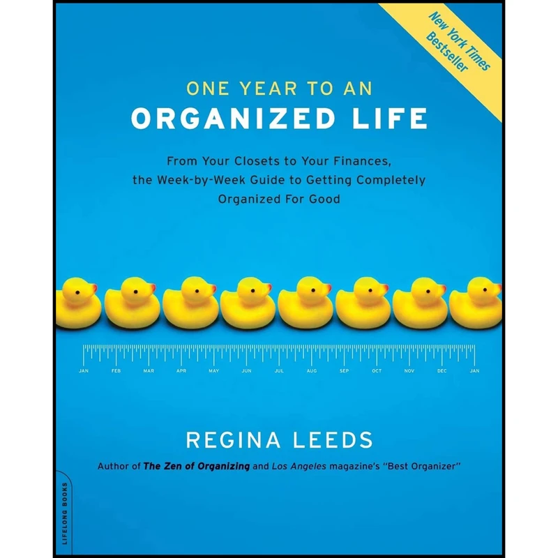 کتاب One Year to an Organized Life اثر Regina Leeds انتشارات Da Capo Lifelong Books