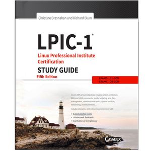 کتاب Linux Professional Institute LPIC-1 Study Guide Fifth Edition اثر جمعی از نویسندگان انتشارات رایان کاویان