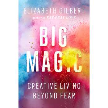 کتاب Big Magic اثر Elizabeth Gilbert انتشارات Riverhead Books