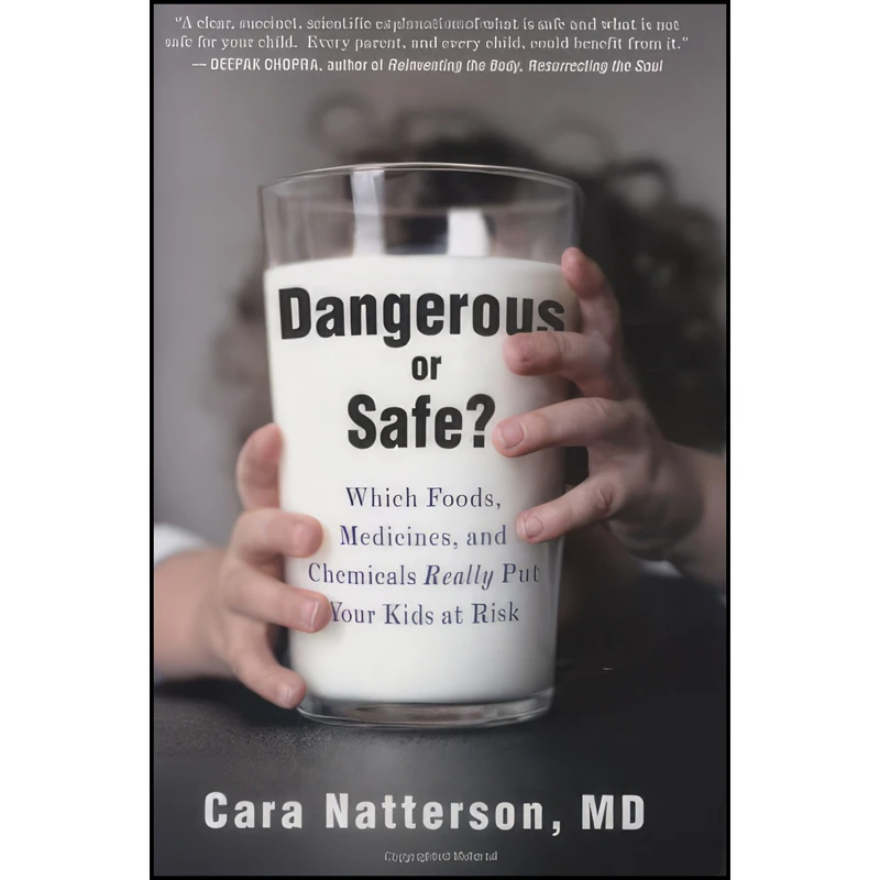 کتاب Dangerous or Safe? اثر Cara Natterson انتشارات Hudson Street Press
