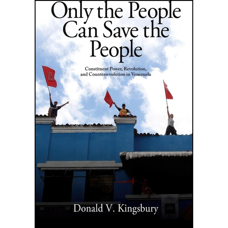 کتاب Only the People Can Save the People اثر Donald V. Kingsbury V. انتشارات State University of New York Press