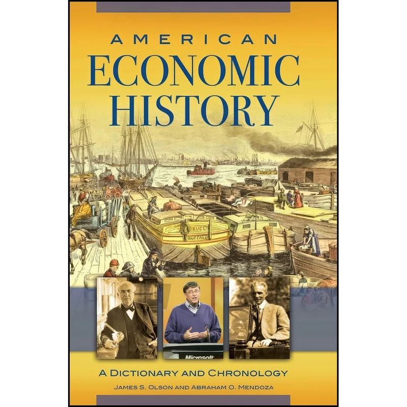 کتاب American Economic History اثر جمعي از نويسندگان انتشارات Greenwood