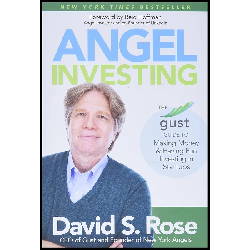 کتاب Angel Investing اثر David S. Rose and Reid Hoffman انتشارات Wiley