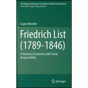 کتاب Friedrich List  اثر Eugen Wendler انتشارات Springer
