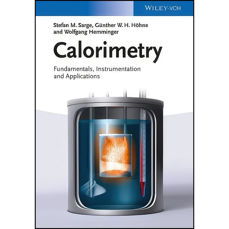 کتاب Calorimetry اثر جمعي از نويسندگان انتشارات Wiley-VCH