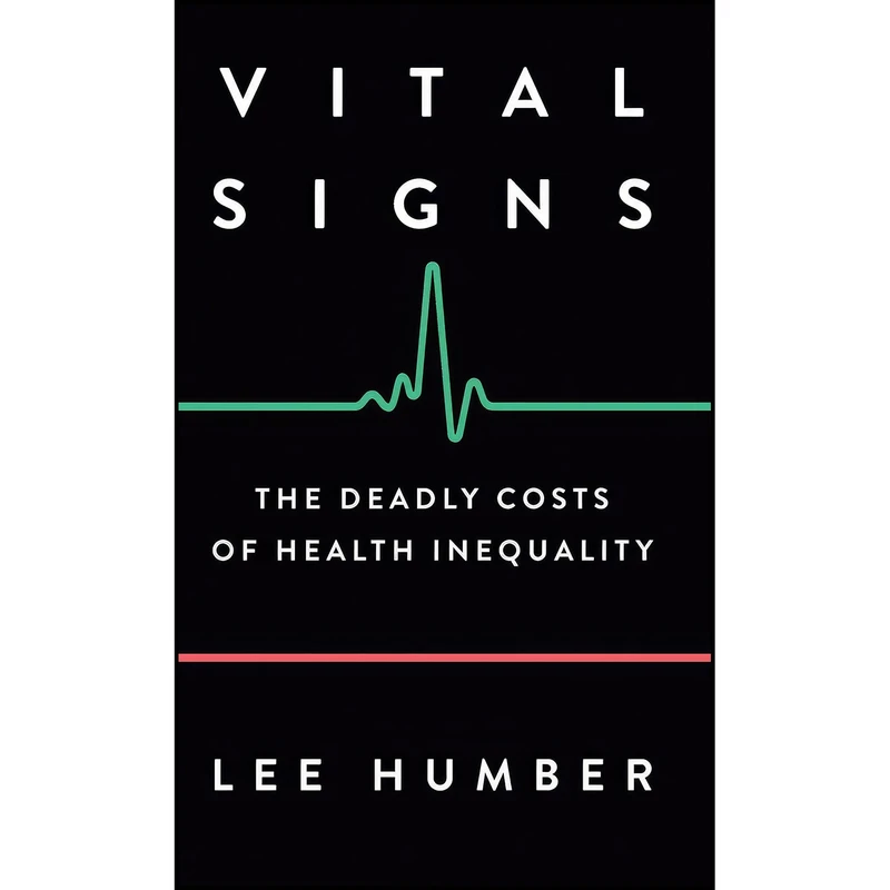 کتاب Vital Signs اثر Lee Humber انتشارات Pluto Press