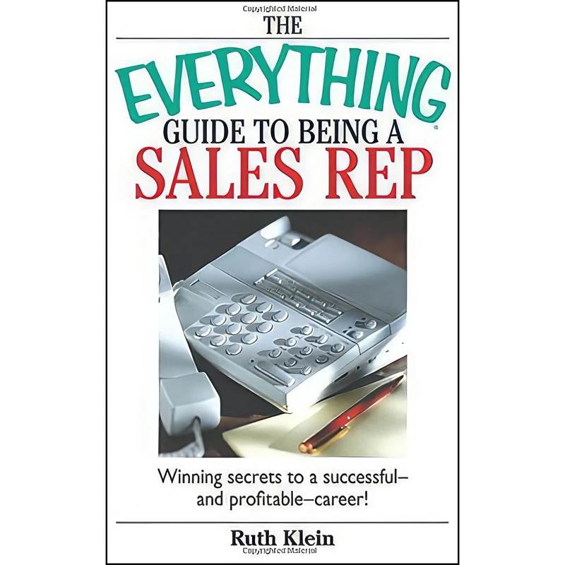کتاب The Everything Guide To Being A Sales Rep اثر Ruth Klein انتشارات Everything