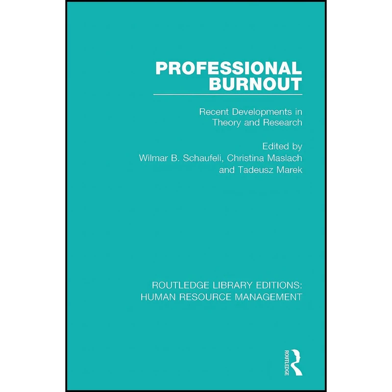 کتاب Professional Burnout اثر جمعي از نويسندگان انتشارات Routledge