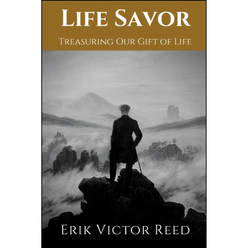 کتاب Life Savor اثر Erik Victor Reed انتشارات تازه ها