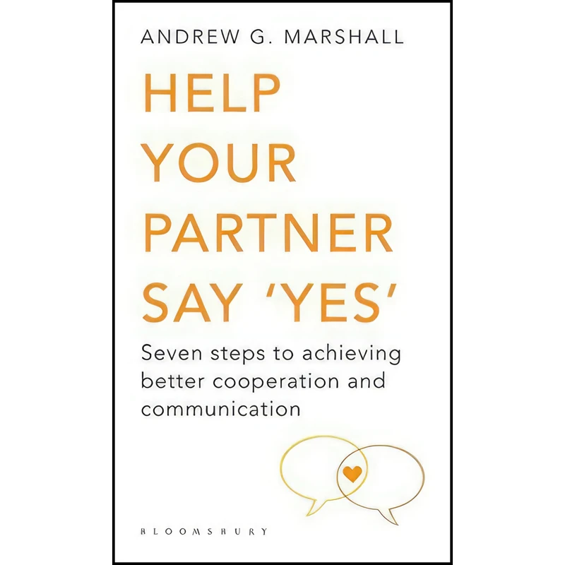 کتاب Help Your Partner Say Yes اثر Andrew G. Marshall انتشارات Bloomsbury UK