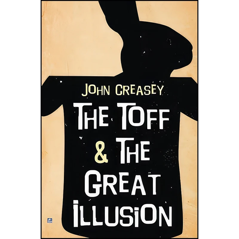 کتاب The Toff and the Great Illusion اثر John Creasey انتشارات تازه ها