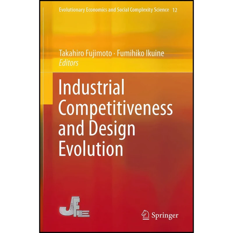 کتاب Industrial Competitiveness and Design Evolution  اثر جمعي از نويسندگان انتشارات Springer