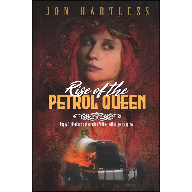 کتاب Rise of the Petrol Queen اثر Jon Hartless انتشارات تازه ها