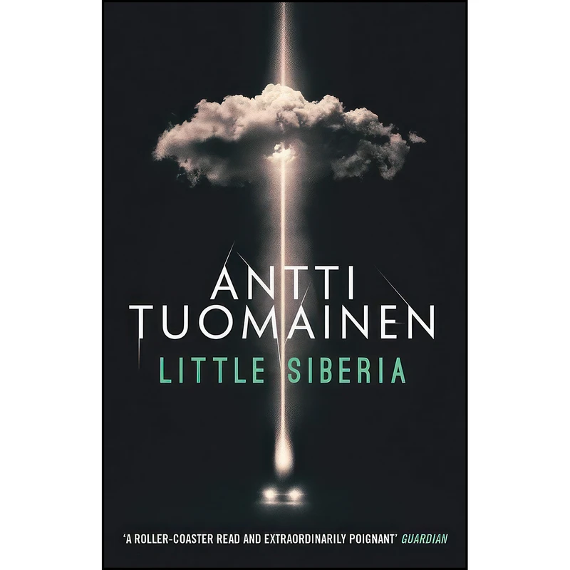 کتاب Little Siberia اثر Antti Tuomainen and David Hackston انتشارات Orenda Books