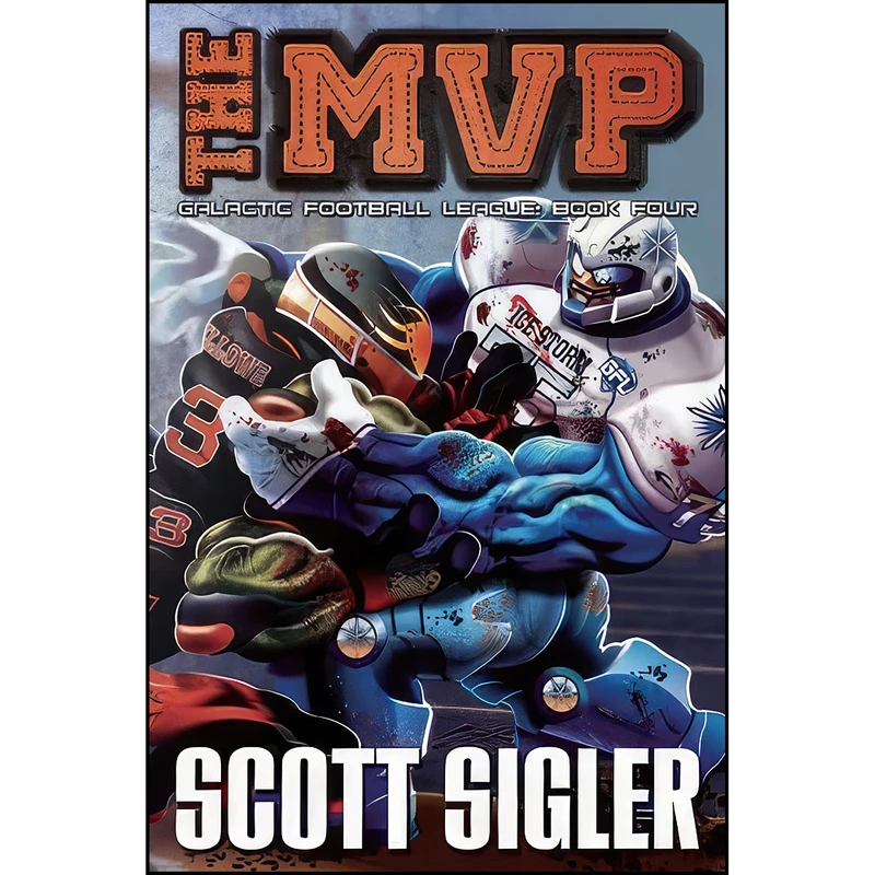 کتاب The MVP اثر Scott Sigler انتشارات Dark Overlord Paperback