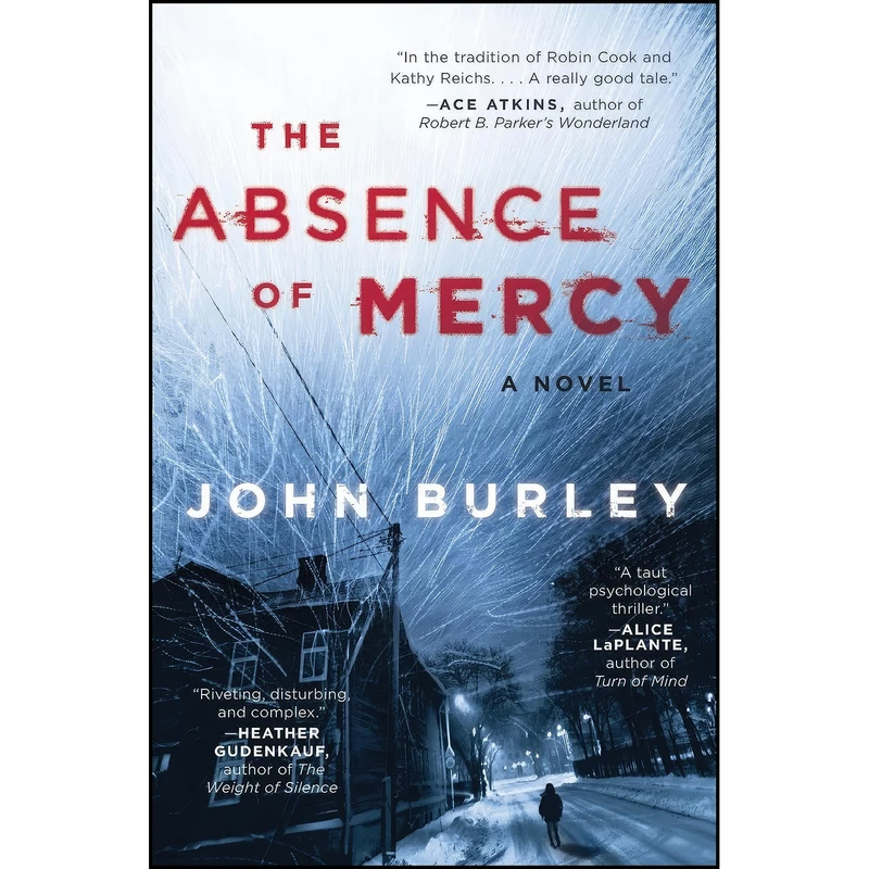 کتاب The Absence of Mercy اثر John Burley انتشارات William Morrow Paperbacks