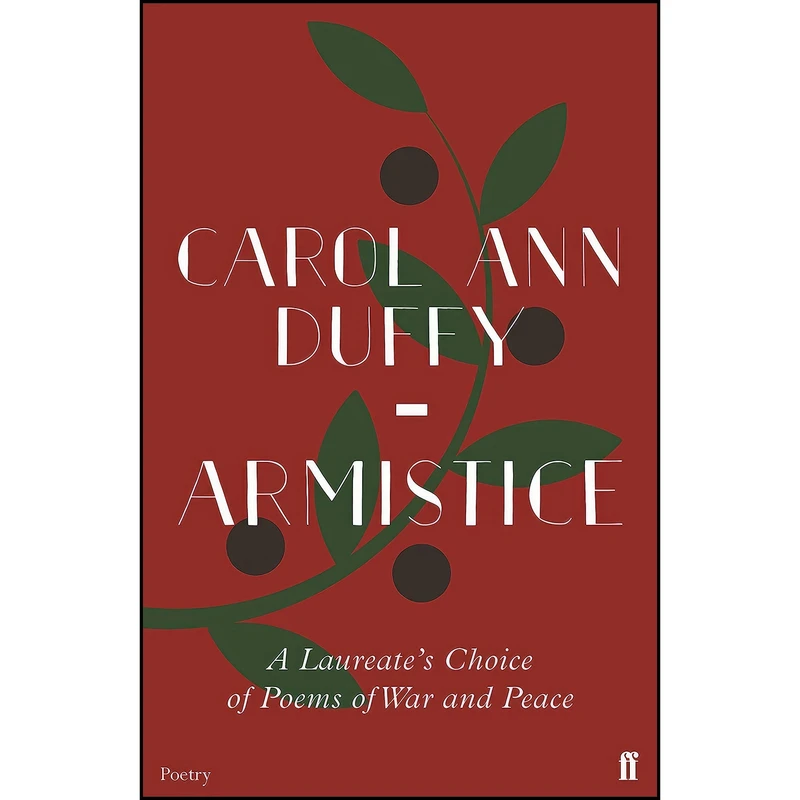 کتاب Armistice اثر Carol Ann Duffy انتشارات Faber & Faber 