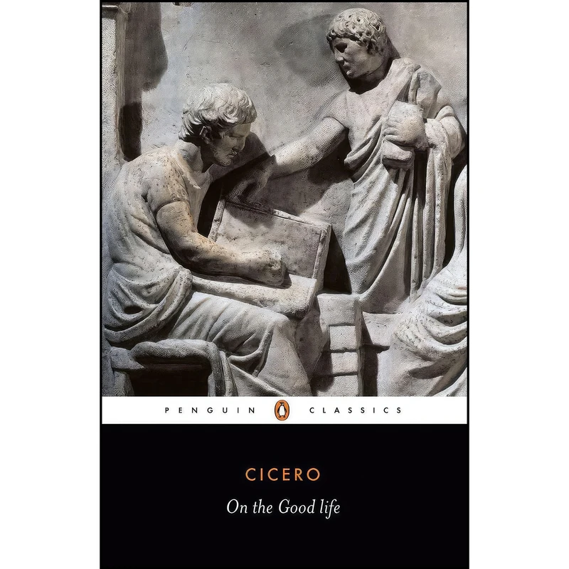 کتاب On the Good Life  اثر جمعي از نويسندگان انتشارات Penguin Classics