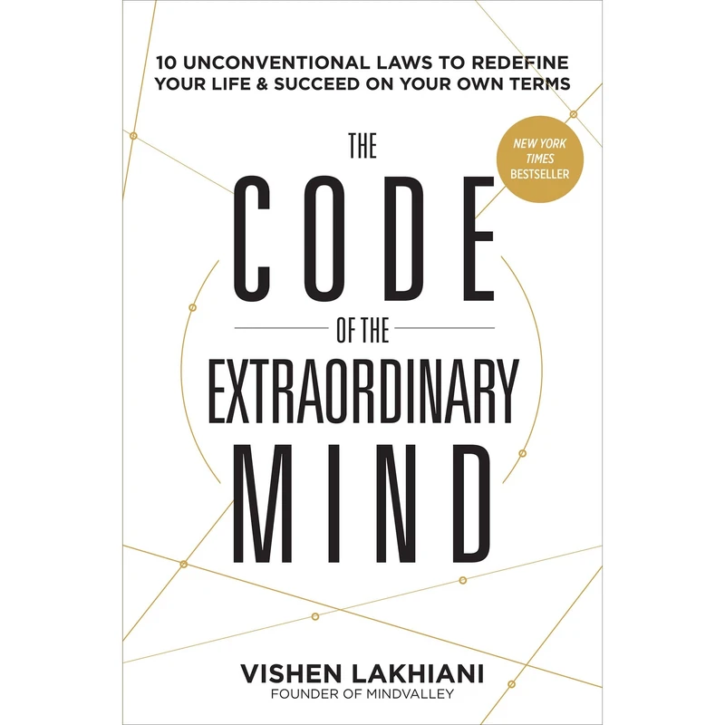کتاب The Code of the Extraordinary Mind اثر Vishen Lakhiani انتشارات Random House, Inc