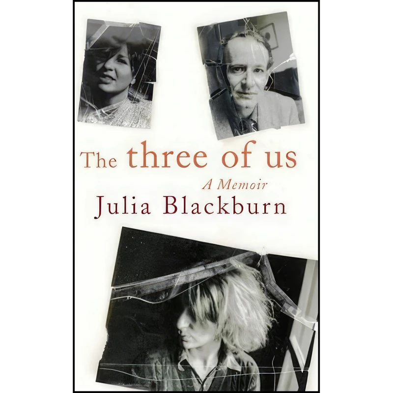 کتاب The Three of Us اثر Julia Blackburn انتشارات Pantheon