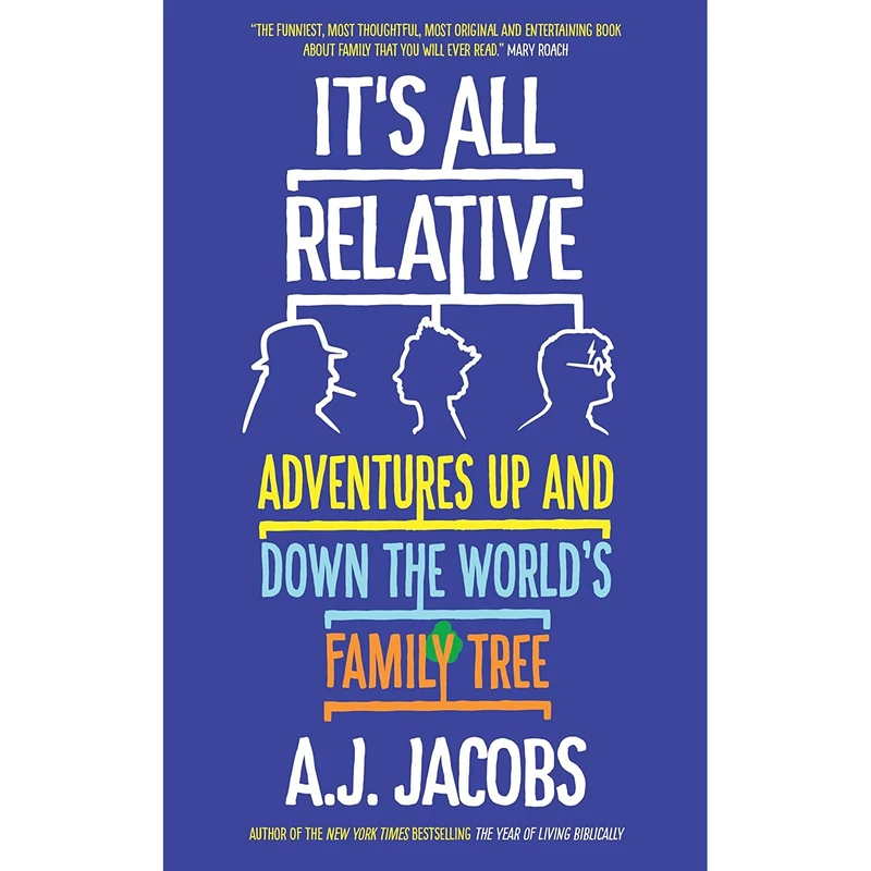 کتاب It,s All Relative اثر A. J. Jacobs انتشارات Oneworld Publications