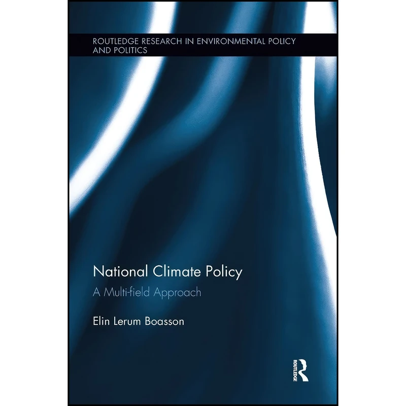 کتاب National Climate Policy اثر Elin Lerum Boasson انتشارات تازه ها
