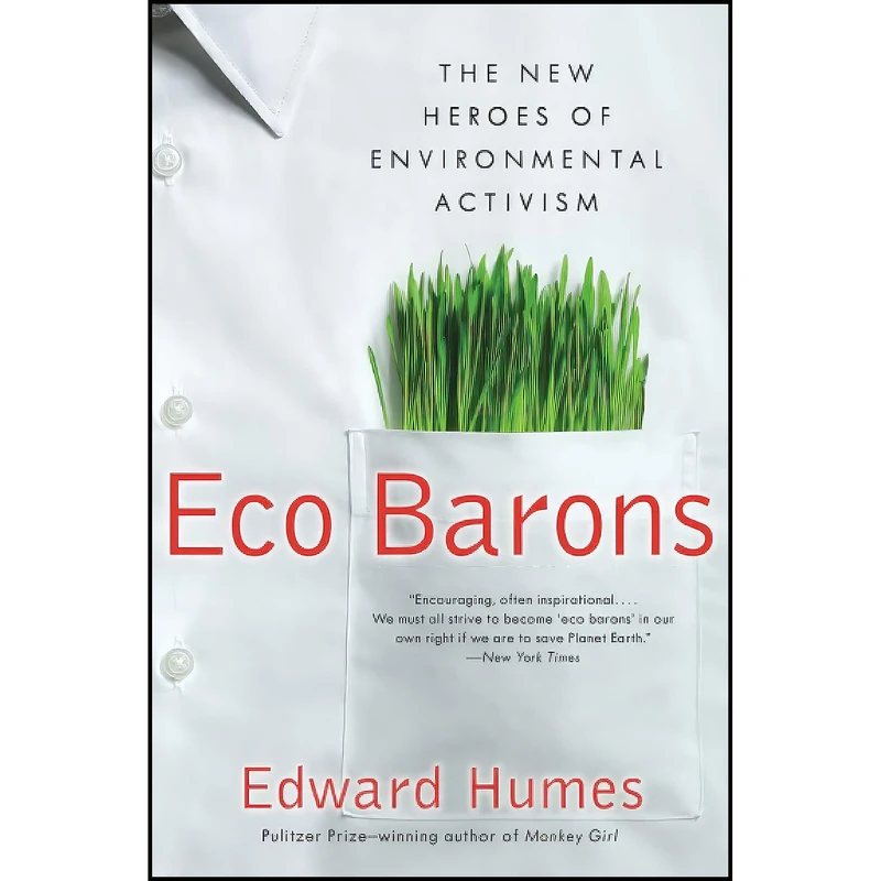 کتاب Eco Barons اثر Edward Humes انتشارات Ecco
