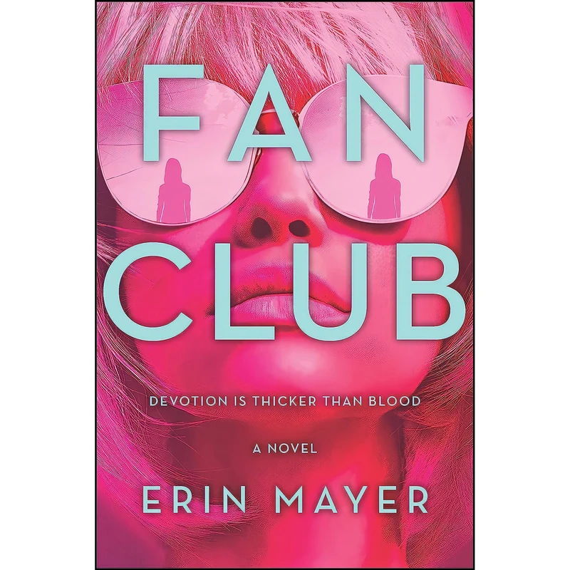 کتاب Fan Club اثر Erin Mayer انتشارات MIRA