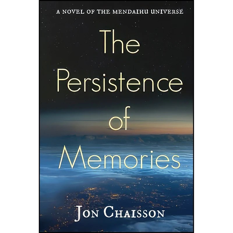 کتاب The Persistence of Memories اثر Jon Chaisson انتشارات تازه ها
