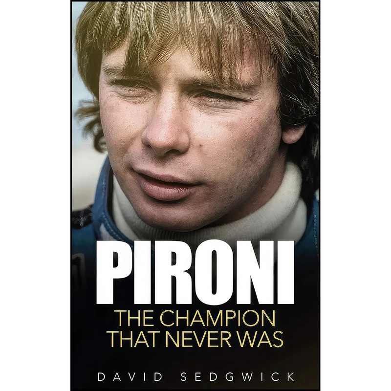کتاب Pironi اثر David Sedgwick انتشارات Pitch Publishing