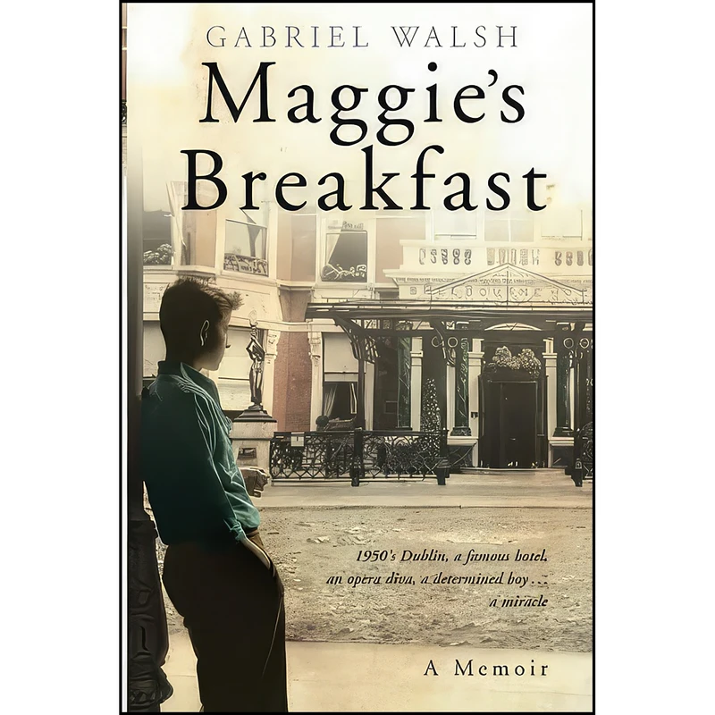 کتاب Maggies Breakfast اثر Gabriel Walsh انتشارات تازه ها