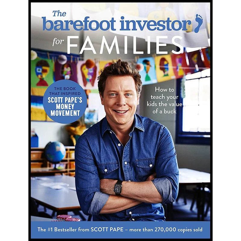 کتاب The Barefoot Investor for Families اثر Scott Pape انتشارات Harper Collins