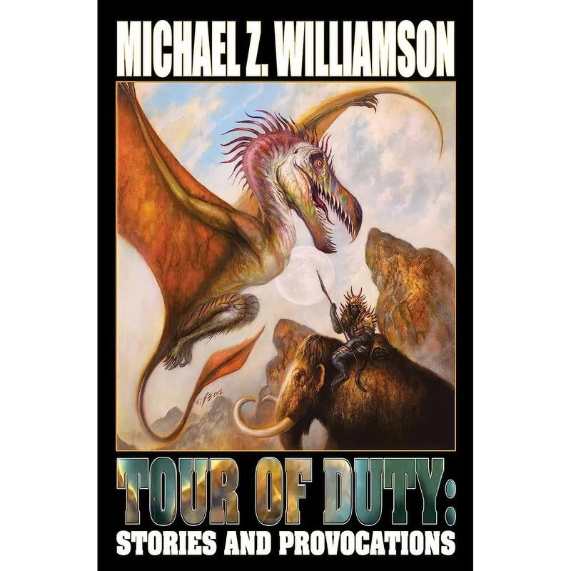 کتاب Tour of Duty اثر Michael Z. Williamson انتشارات Baen