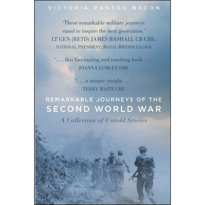 کتاب Remarkable Journeys of the Second W اثر Panton Bacon انتشارات The History Press