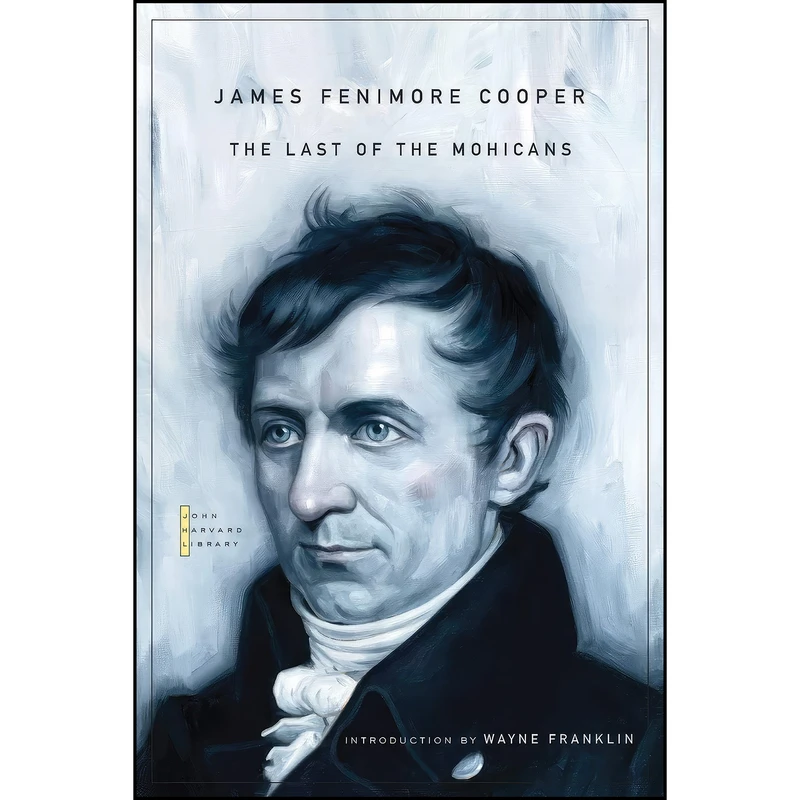 کتاب The Last of the Mohicans  اثر جمعي از نويسندگان انتشارات تازه ها