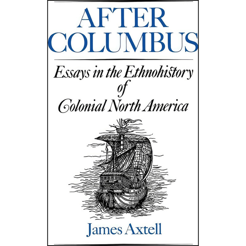 کتاب After Columbus اثر James Axtell انتشارات Oxford University Press