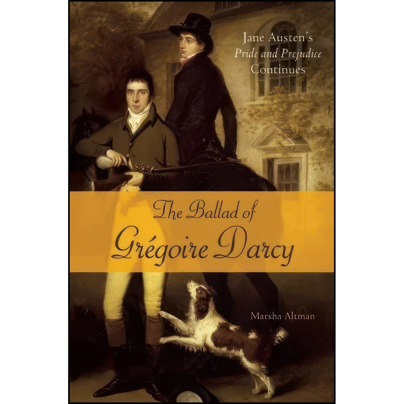 کتاب The Ballad of Gregoire Darcy اثر Marsha Altman انتشارات Ulysses Press