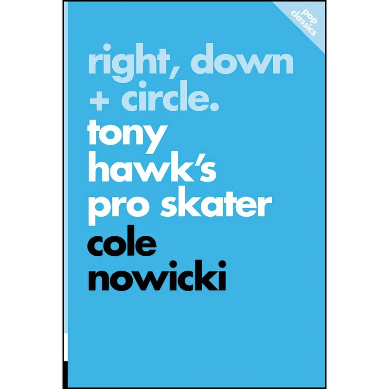 کتاب Right, Down + Circle اثر Cole Nowicki انتشارات ECW Press