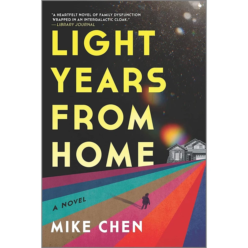کتاب Light Years from Home: A Novel اثر Mike Chen انتشارات MIRA