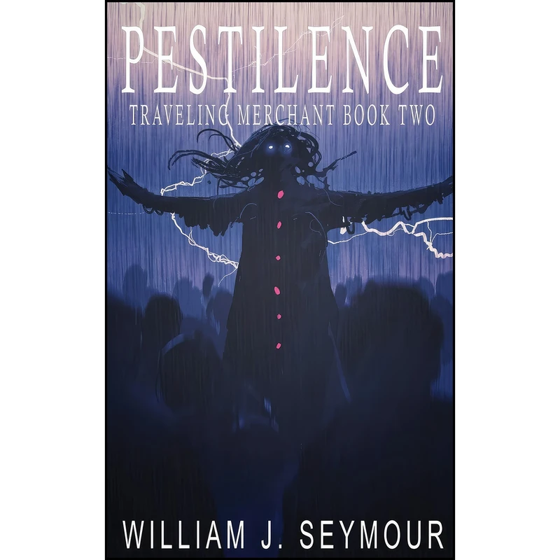 کتاب Pestilence اثر William J Seymour انتشارات Book Furnace Publications