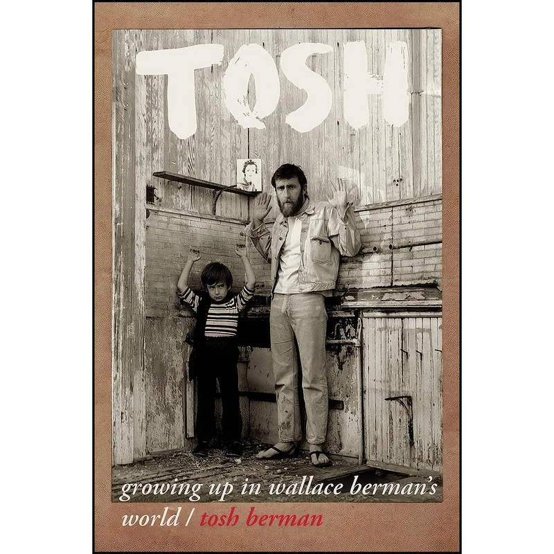 کتاب Tosh اثر Tosh Berman and Amber Tamblyn انتشارات City Lights Publishers