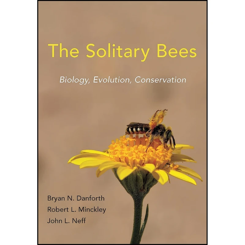 کتاب The Solitary Bees اثر جمعي از نويسندگان انتشارات Princeton University Press