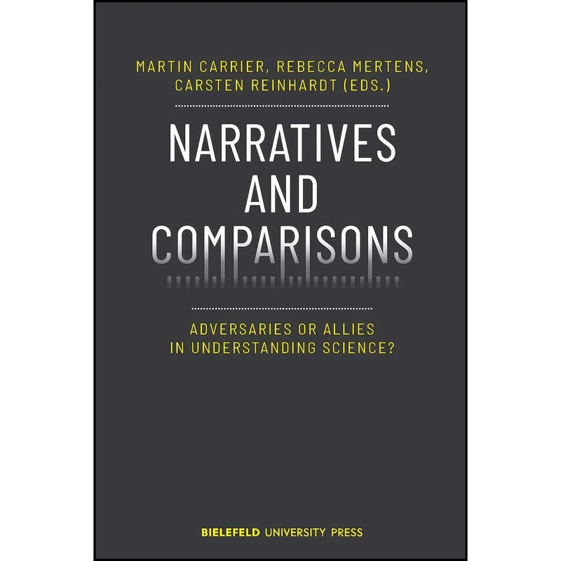 کتاب Narratives and Comparisons اثر جمعي از نويسندگان انتشارات Bielefeld University Press
