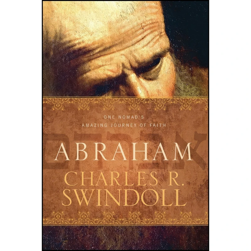 کتاب Abraham اثر Charles R. Swindoll انتشارات Tyndale House Publishers