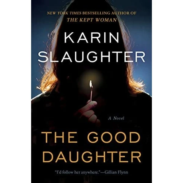 کتاب The Good Daughter: A Novel اثر Karin Slaughter انتشارات William Morrow
